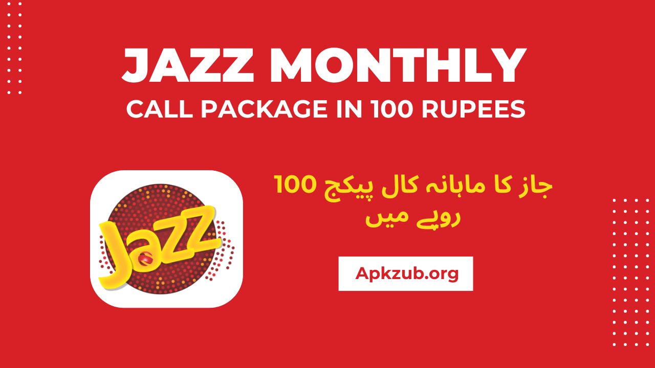 Jazz monthly call package in 100 rupees