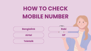 banglalink, teletalk, robi, airtel, gp number check